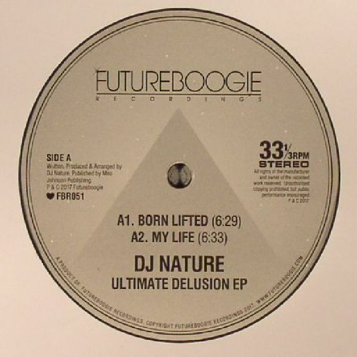 DJ NATURE - Ultimate Delusion EP