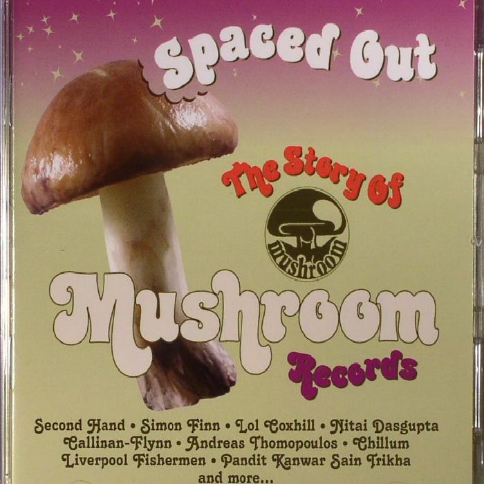 VARIOUS - Spaced Out: The Story Of Mushroom Records