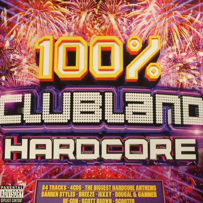 VARIOUS - 100% Clubland Hardcore