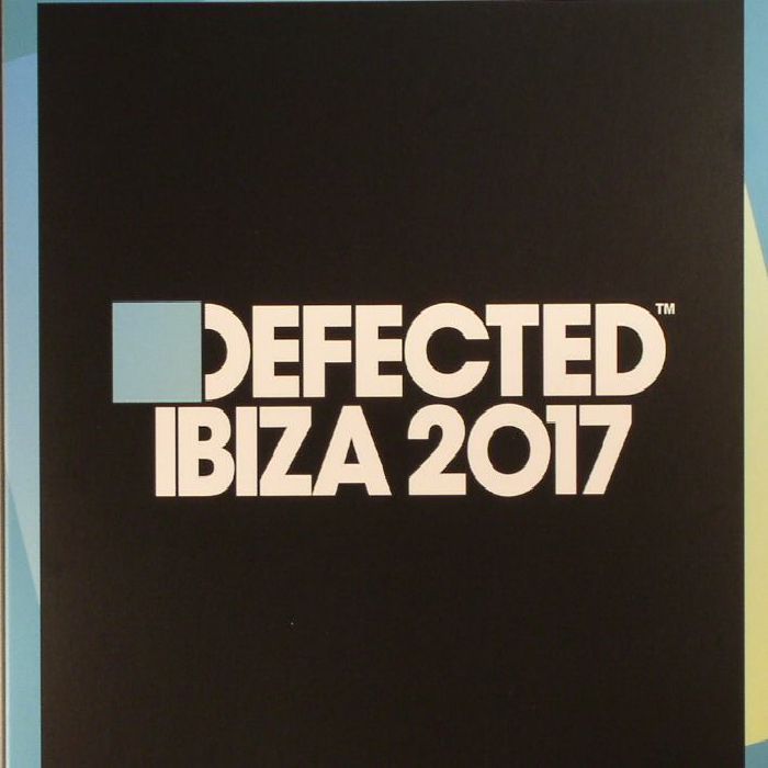 DUNMORE, Simon/VARIOUS - Defected Ibiza 2017