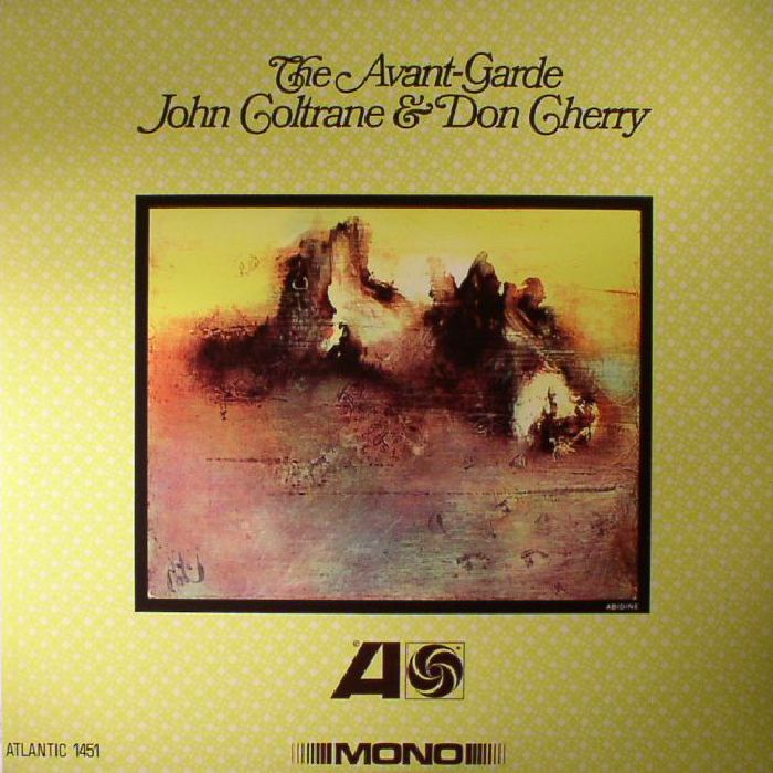 COLTRANE, John/DON CHERRY - The Avant Garde (mono) (reissue)