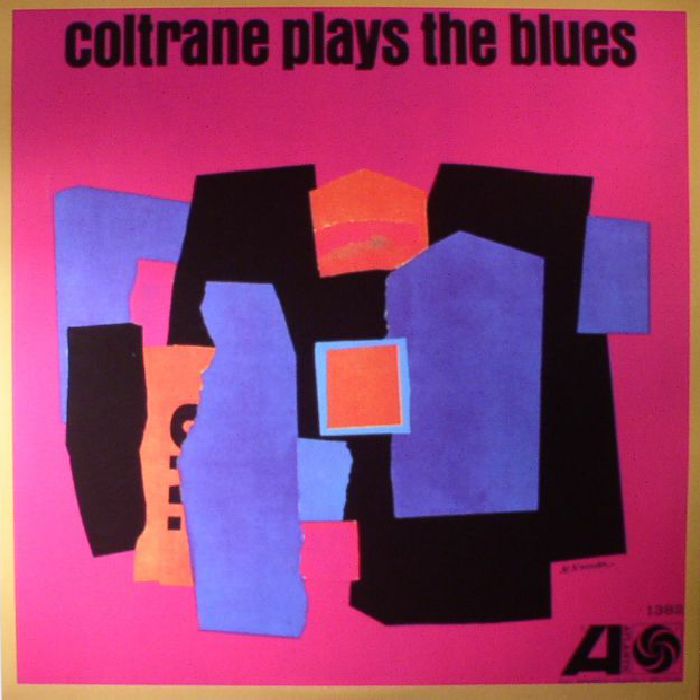 COLTRANE, John - Coltrane Plays The Blues (mono) (reissue)