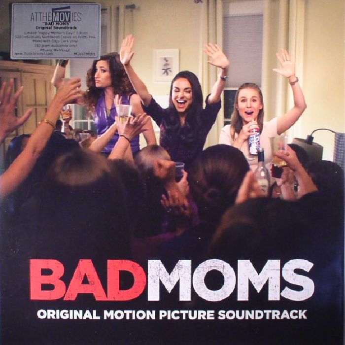 VARIOUS - Bad Moms (Soundtrack)