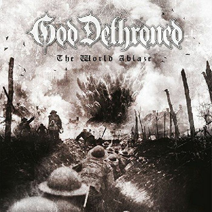 GOD DETHRONED - The World's Ablaze