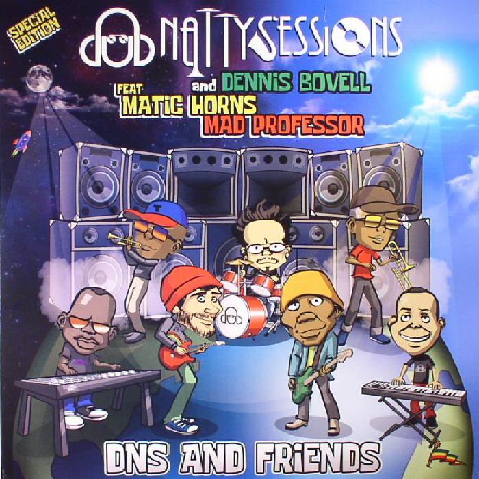 DUB NATTY SESSIONS/DENNIS BOVELL feat MATIC HORNS/MAD PROFESSOR - DNS & Friends