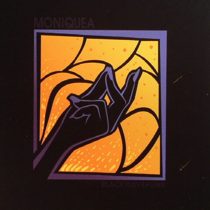 MONIQUEA - Blackwavefunk