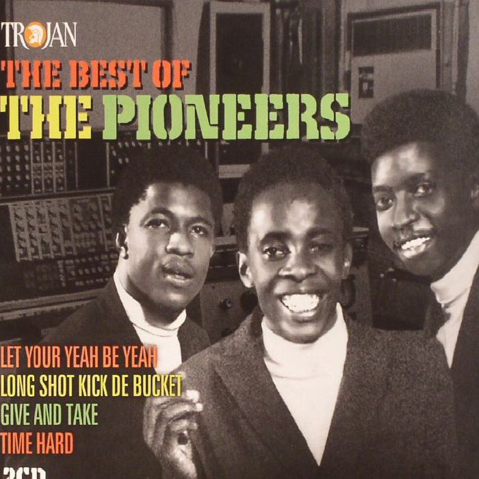 PIONEERS, The - The Best Of The Pioneers