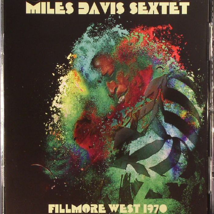 MILES DAVIS SEXTET - Fillmore West 1970