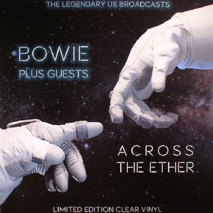 BOWIE, David & GUESTS - Across The Ether: The Legendary US Brodcasts