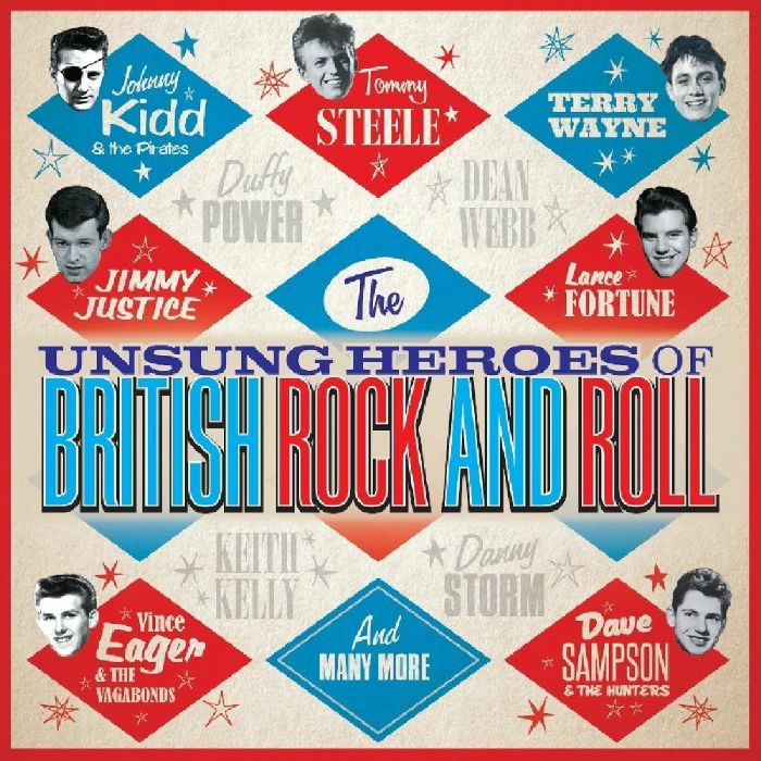 VARIOUS - The Unsung Heroes Of British Rock & Roll