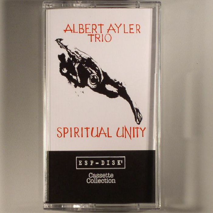 ALBERT AYLER TRIO - Spiritual Unity (reissue)