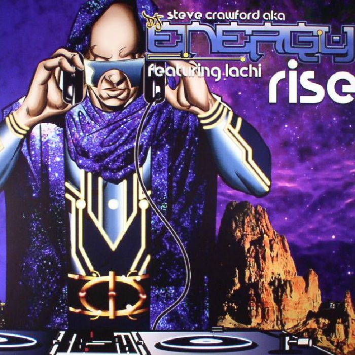CRAWFORD, Steve aka DJ ENERGY feat LACHI - Rise