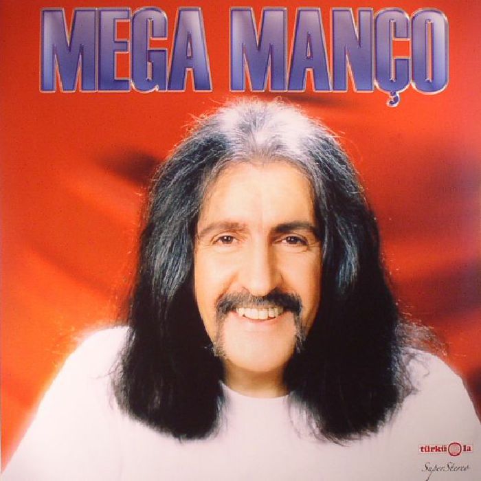 MANCO, Baris - Mega Manco (reissue)
