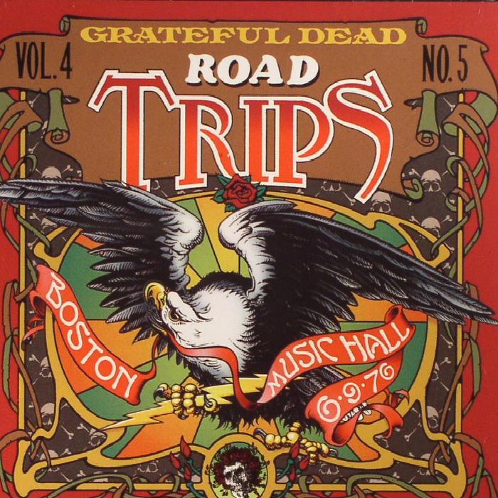 GRATEFUL DEAD - Road Trips Vol 4 No 5: Boston Music Hall 76