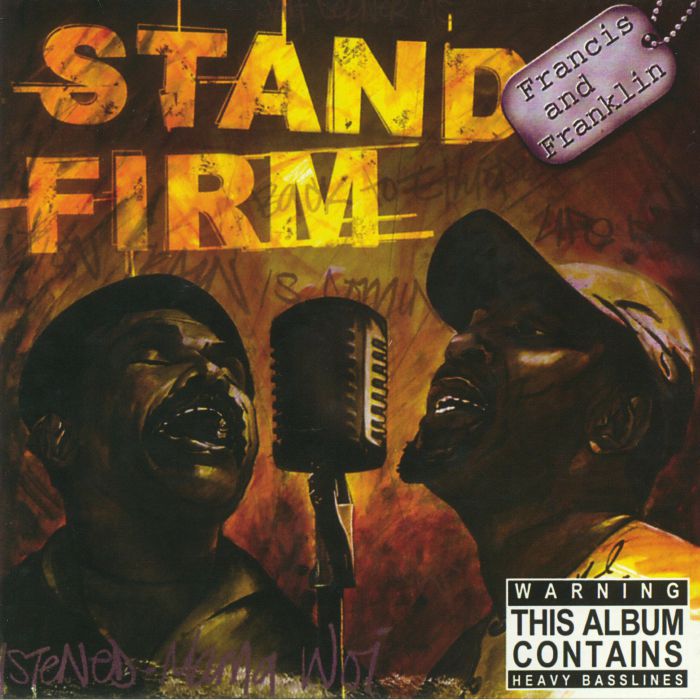 FRANCIS & FRANKLIN - Stand Firm
