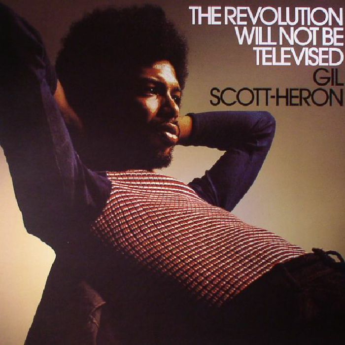 SCOTT HERON, Gil - The Revolution Will Not Be Televised