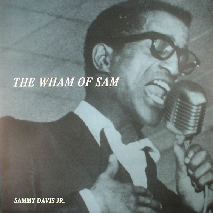 DAVIS JR, Sammy - The Wham Of Sam (reissue)