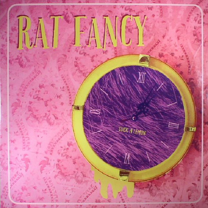 RAT FANCY - Suck A Lemon