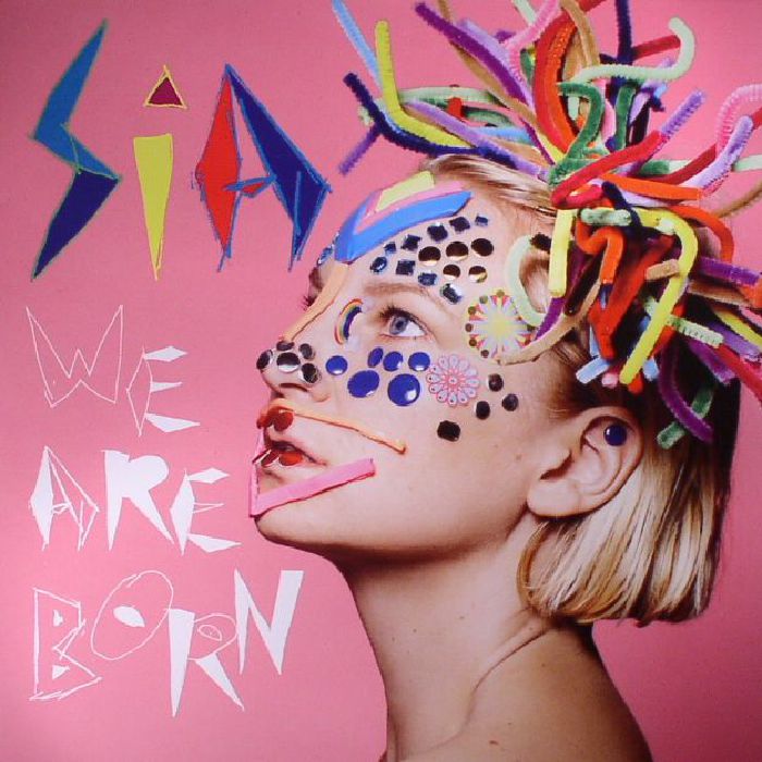 SIA - We Are Born (reissue)