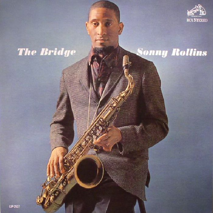 ROLLINS, Sonny - The Bridge