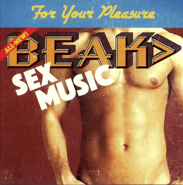BEAK - Sex Music