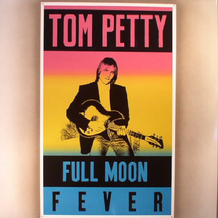 PETTY, Tom - Full Moon Fever (reissue)