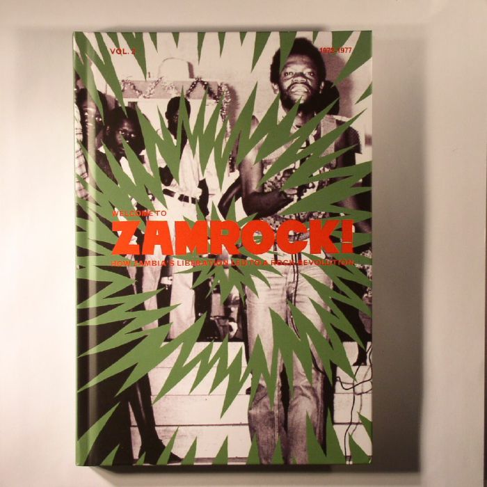 VARIOUS - Welcome To Zamrock! Vol 2: How Zambia's Liberation Led To A Rock Revolution 1972-1977