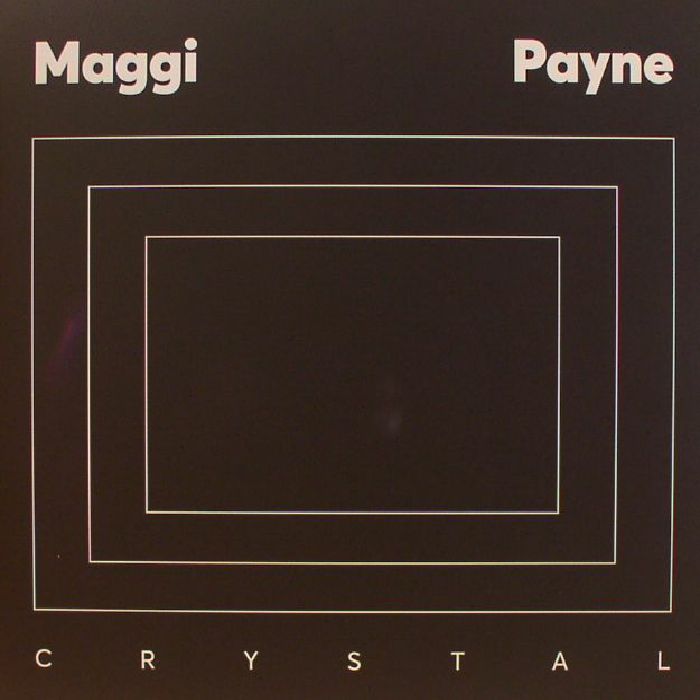 PAYNE, Maggie - Crystal