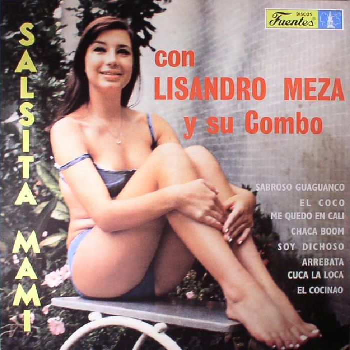 LISANDRO MEZA Y SU COMBO - Salsita Mami (reissue)