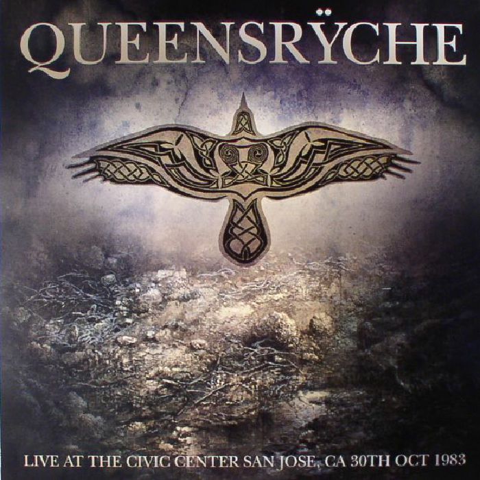 QUEENSRYCHE - Live At The Civic Center San Jose CA 30th Oct 1983