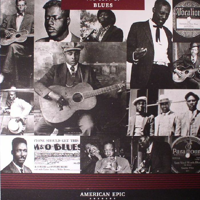 VARIOUS - American Epic: The Best Of Blues