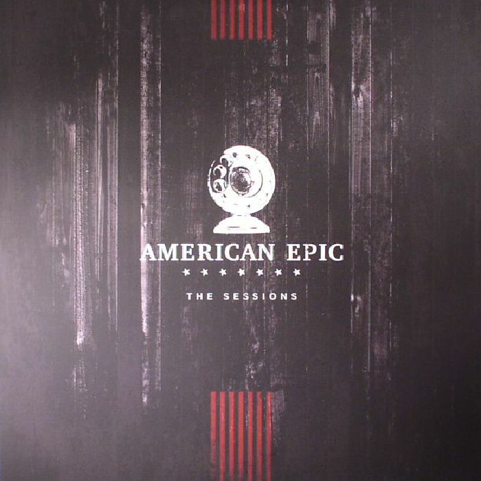VARIOUS - The American Epic Sessions (Soundtrack)