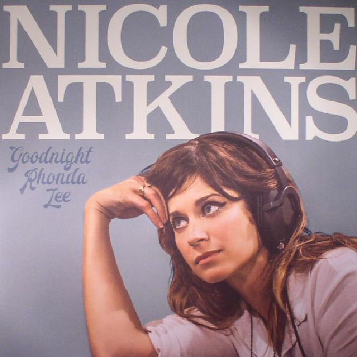 ATKINS, Nicole - Goodnight Rhonda Lee