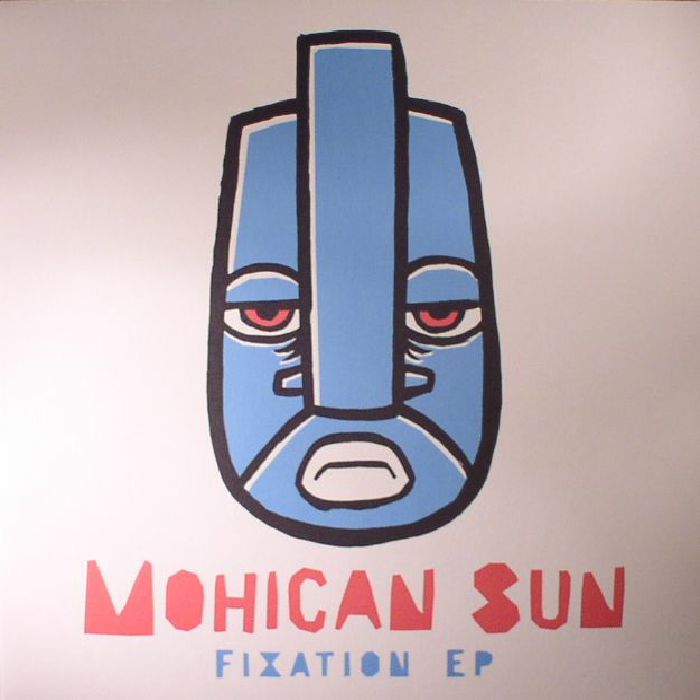 MOHICAN SUN - Fixation EP