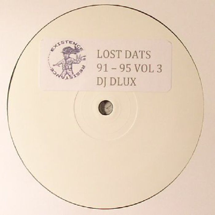 DJ DLUX - Lost Dats 91-95 Vol 3