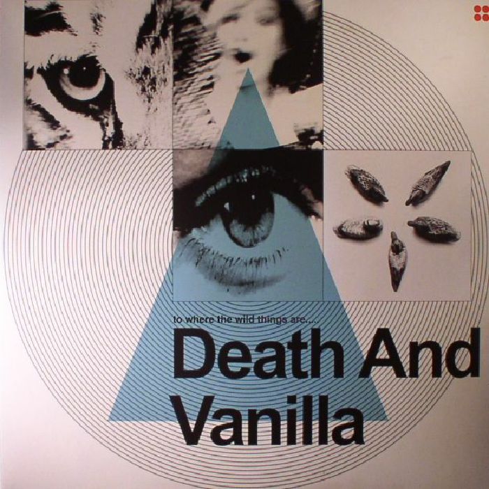 DEATH & VANILLA - To Where The Wild Things Are (reissue)