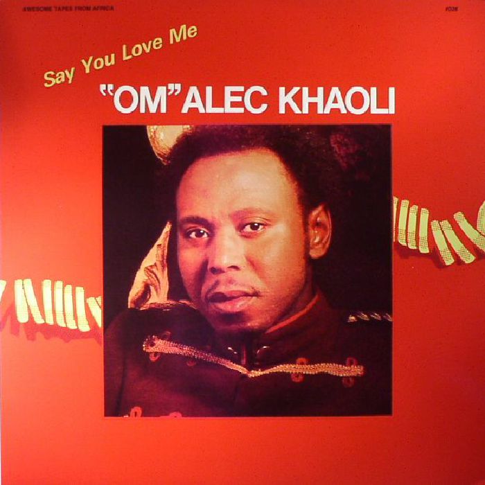 KHAOLI, Alec - Say You Love Me