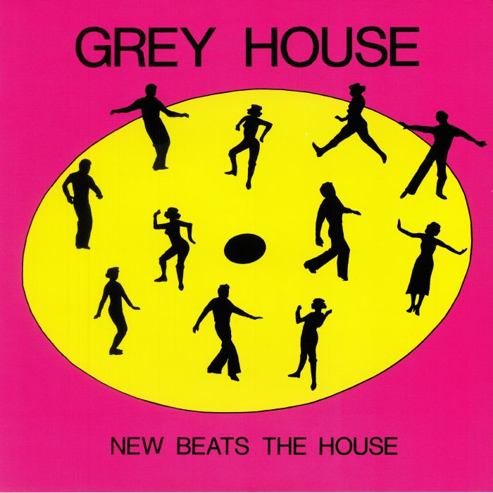 GREYHOUSE - New Beats The House (reissue)