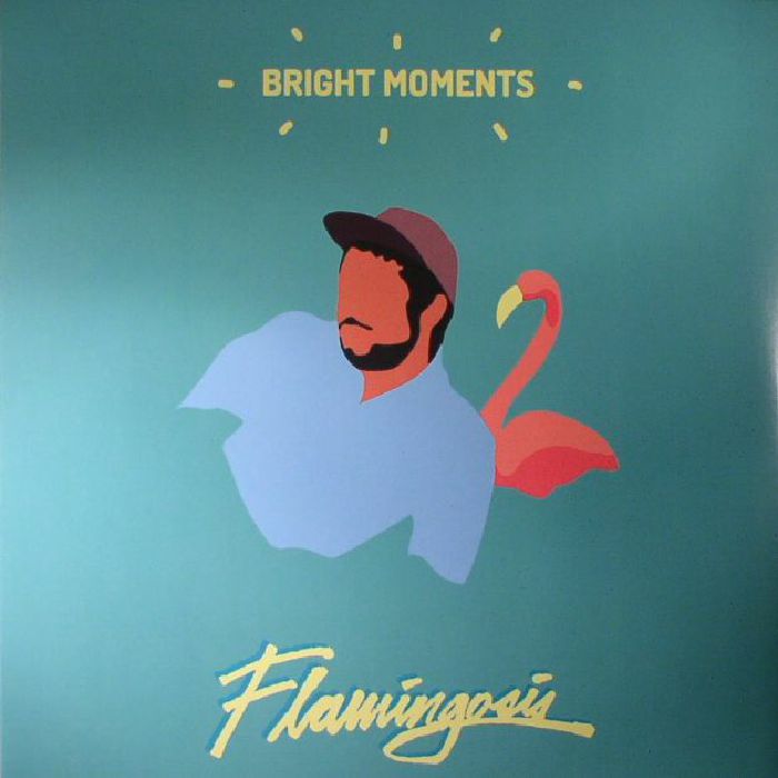 FLAMINGOSIS - Bright Moments