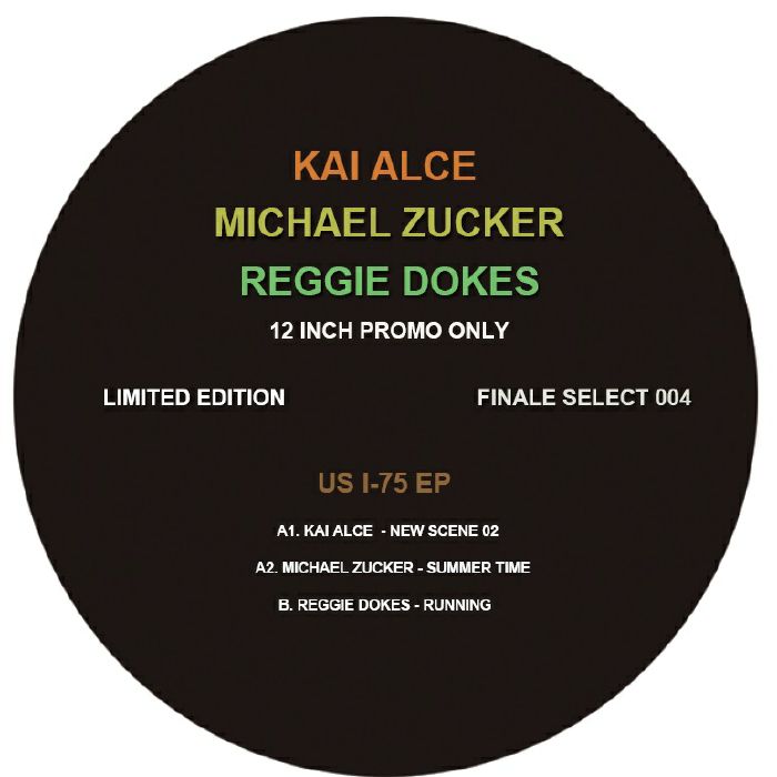 ALCE, Kai/MICHAEL ZUCKER/REGGIE DOKES - US I-75 EP