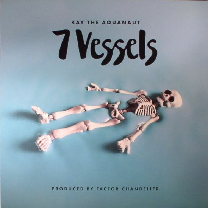 KAY THE AQUANAUT/FACTOR - 7 Vessels