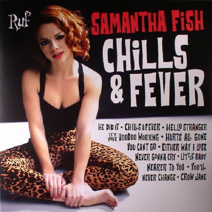 FISH, Samantha - Chills & Fever