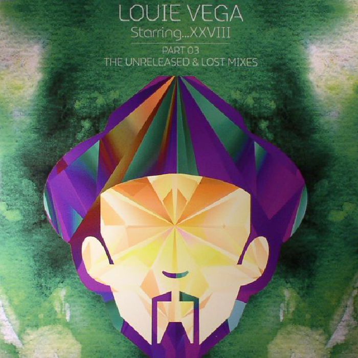 LOUIE VEGA - Starring XXVIII: Part 03 The Unreleased & Lost Mixes