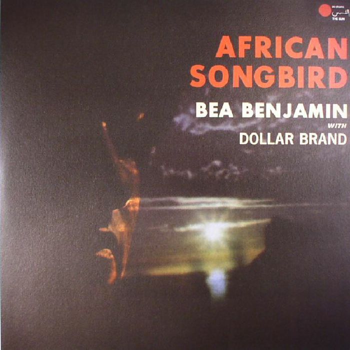 BENJAMIN, Bea with DOLLAR BRAND - African Songbird (reissue)