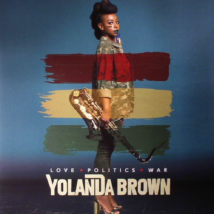 BROWN, Yolanda - Love Politics War