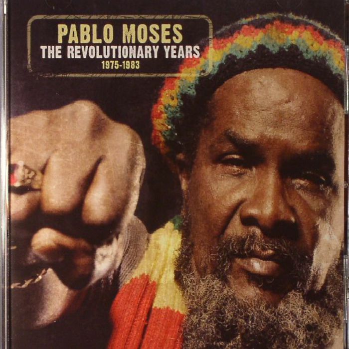 PABLO MOSES - The Revolutionary Years 1975-1983