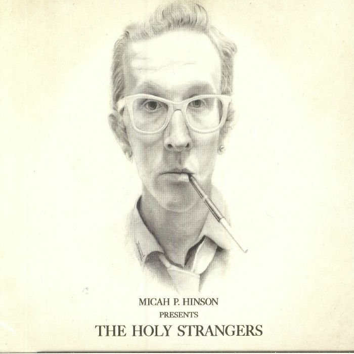 HINSON, Micah P - The Holy Strangers