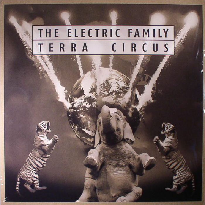 ELECTRIC FAMILY, The - Terra Circus