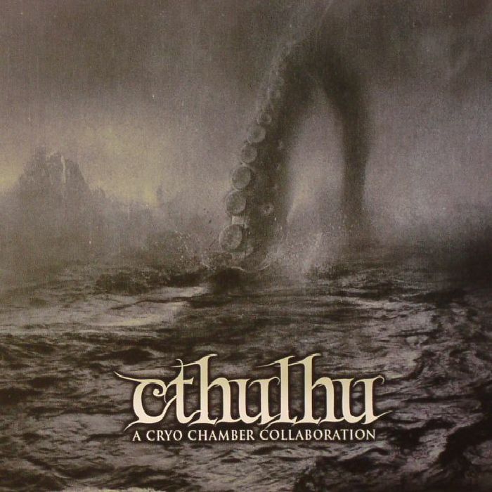 VARIOUS - Cthulhu: A Cryo Chamber Collaboration