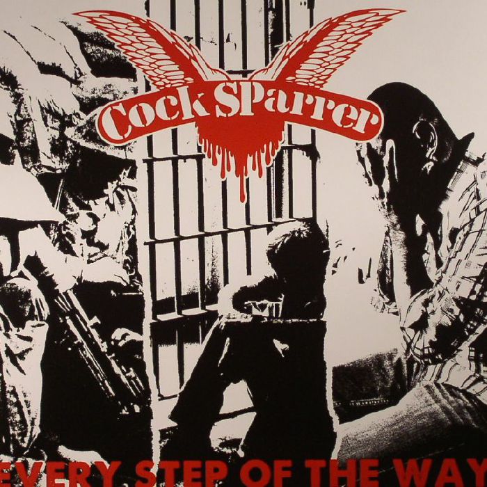 COCK SPARRER - Every Step Of The Way